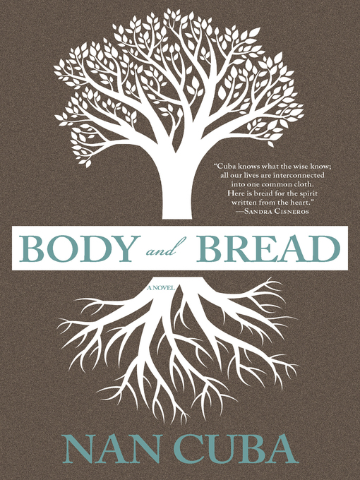 Title details for Body and Bread by Nan Cuba - Available